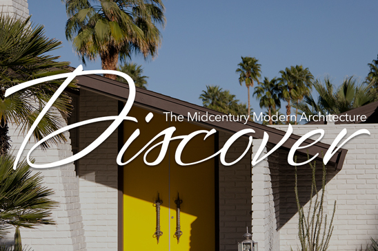 Mid Century Modern Neighborhood El Rancho Vista Estates
